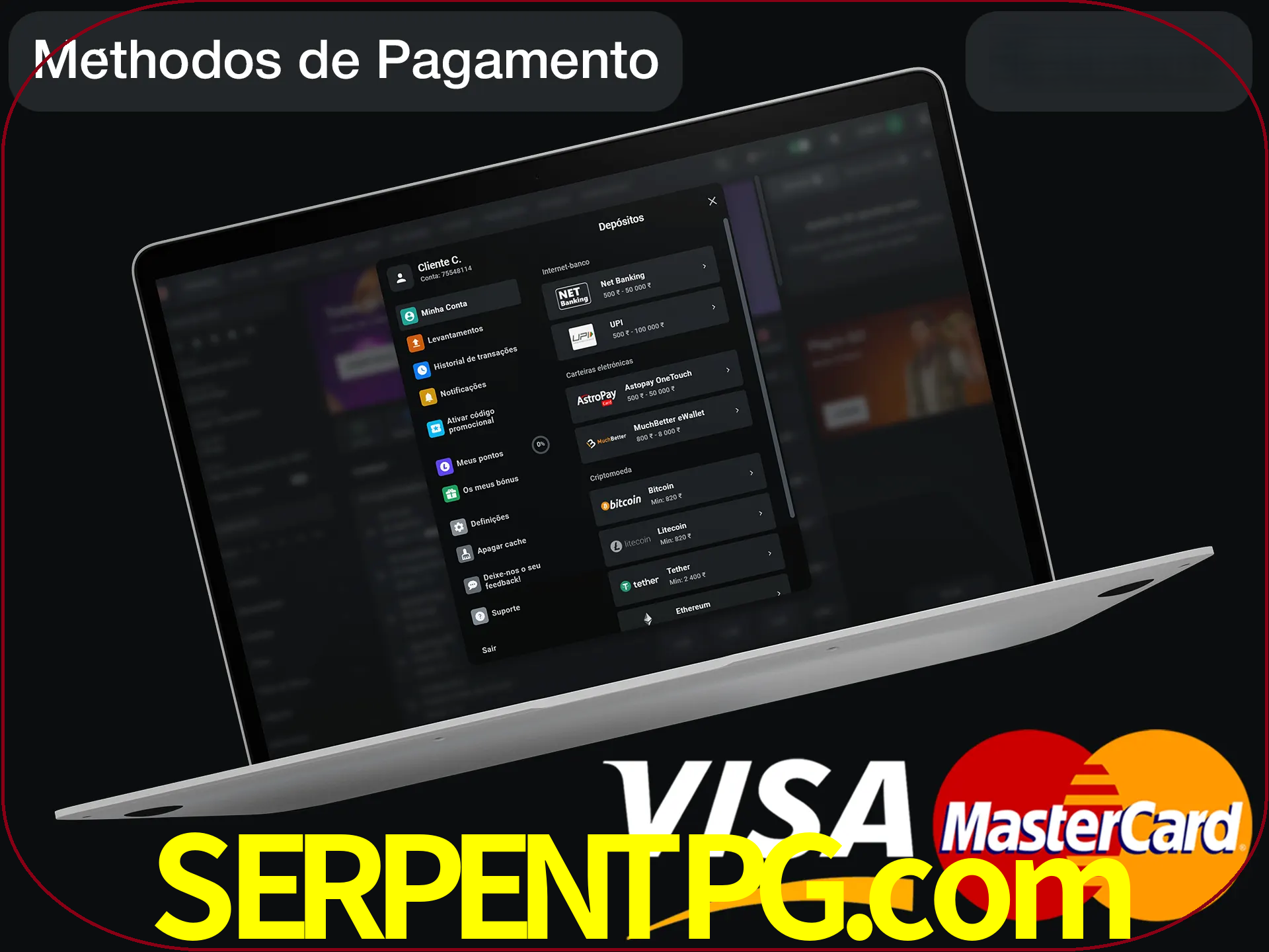 Use seu método de depósito preferido.